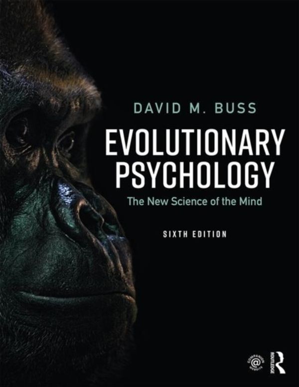 Cover Art for 9781138088610, Evolutionary Psychology: The New Science of the Mind by David M Buss