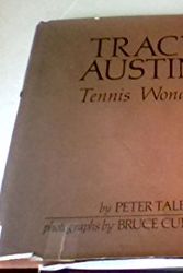 Cover Art for 9780399206894, Tracy Austin, tennis wonder by Peter Talbert