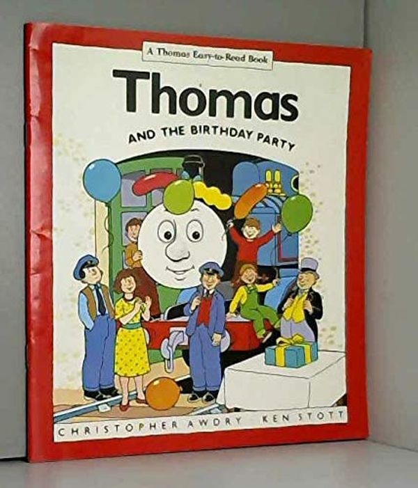 Cover Art for 9780749720209, Thomas and the Birthday Party by Christopher Awdry