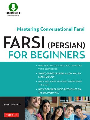 Cover Art for 9781462914241, Farsi (Persian) for Beginners by Saeid Atoofi Ph.D.