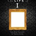 Cover Art for 9780522868975, Life of I Updated Edition, The The New Culture of Narcissism by Anne Manne