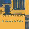 Cover Art for 9788498415384, El mundo de Sofía: Novela sobre la historia de la filosofía by Jostein Gaarder