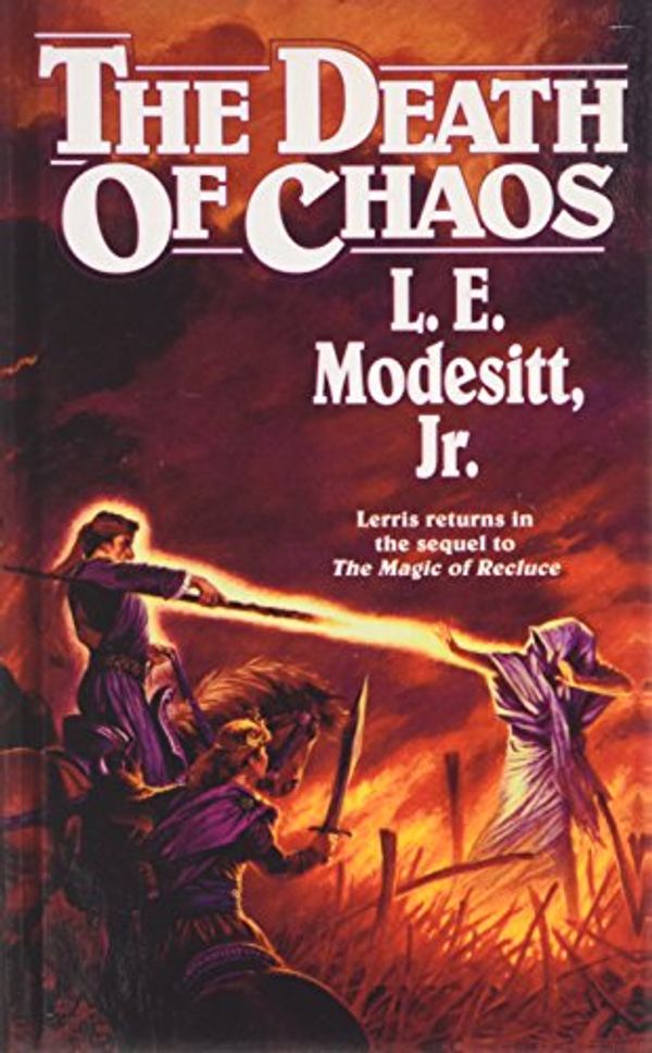 Cover Art for 9781435299900, The Death of Chaos by L. E. Modesitt