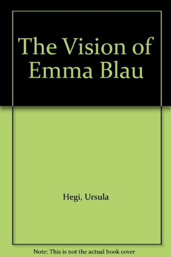 Cover Art for 9780792729006, The Vision of Emma Blau by Ursula Hegi