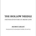 Cover Art for 9781404308220, Hollow Needle, the by Maurice Leblanc