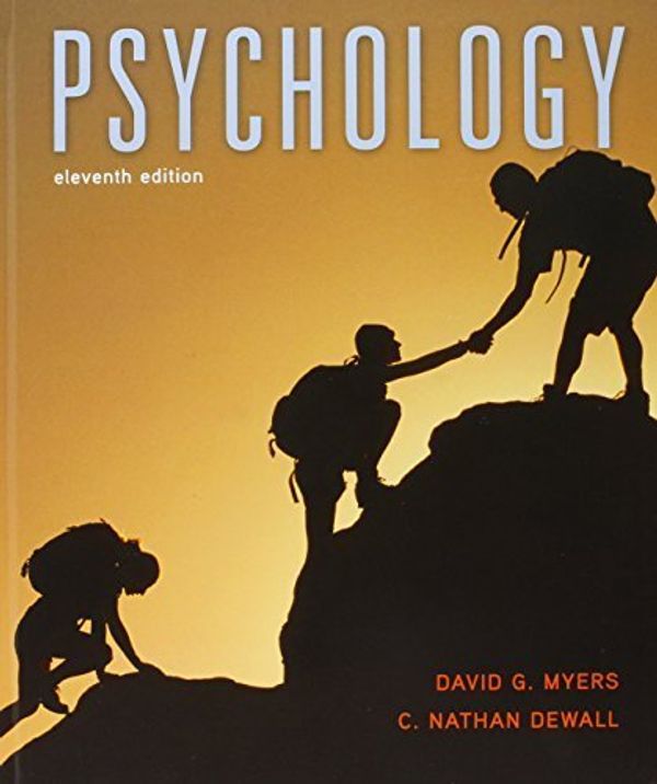 Cover Art for B01FJ0XEU8, Psychology 11e & LaunchPad for Myers' Psychology 11e (Six Month Access) by David G. Myers (2015-05-15) by David G. Myers;C. Nathan DeWall