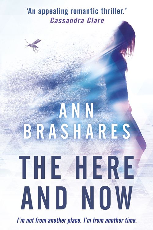 Cover Art for 9781444921922, The Here and Now by Ann Brashares