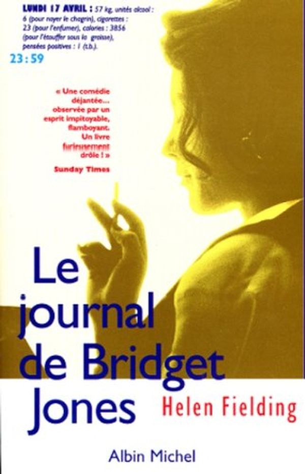 Cover Art for 9782226104380, Journal de Bridget Jones, The by Helen Fielding