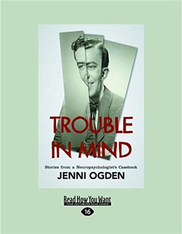 Cover Art for 9781459670426, Trouble in Mind by Ogden