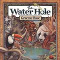 Cover Art for 9780810945685, The Water Hole by Graeme Base