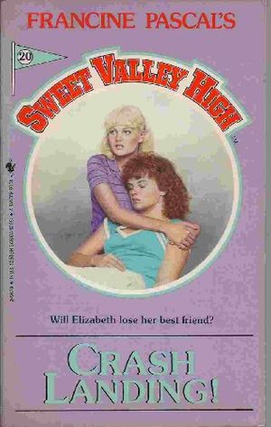 Cover Art for 9780553249477, Crash Landing (Sweet Valley High) by Kate William