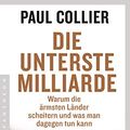 Cover Art for 9783570553466, Die unterste Milliarde by Paul Collier