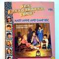 Cover Art for 9780590947855, Mary Anne and Camp BSC by Ann M. Martin