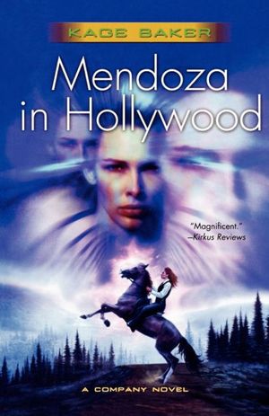 Cover Art for 9780765315304, Mendoza in Hollywood by Kage Baker