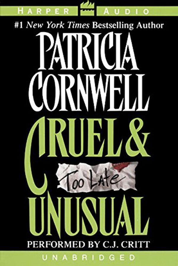 Cover Art for 9780694525805, Cruel and Unusual by Patricia Cornwell
