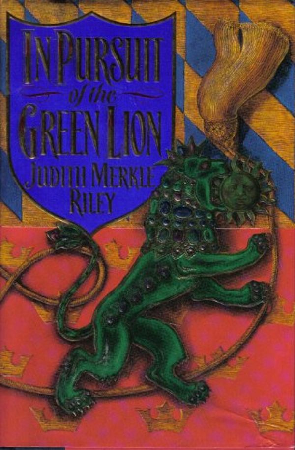 Cover Art for 9780385300896, In Pursuit of the Green Lion by Judith Merkle Riley