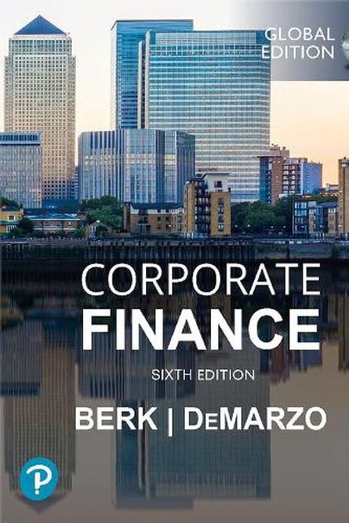 Cover Art for 9781292446318, Corporate Finance, Global Edition by Berk, Jonathan, DeMarzo, Peter