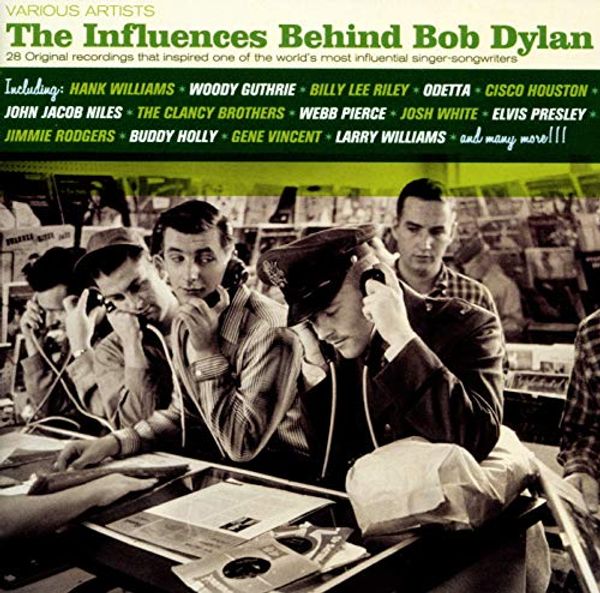 Cover Art for 8436028690732, Influences Behind Bob Dylan by VARIOUS ARTISTS