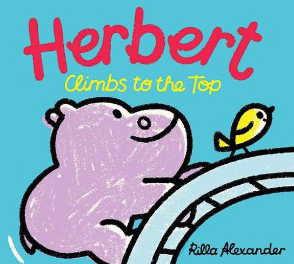 Cover Art for 9781662640230, Herbert Climbs to the Top by Rilla Alexander