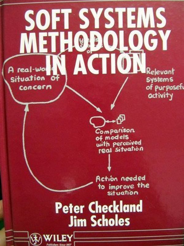 Cover Art for 9780471927686, Soft Systems Methodology in Action (Import) by Peter Checkland
