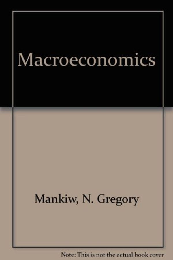 Cover Art for 9781429250511, Macroeconomics by N. Gregory Mankiw