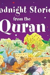 Cover Art for 0783324885545, Goodnight Stories from the Quran by Saniyasnain Khan