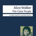Cover Art for 9780230201859, Alice Walker - the Color Purple by Rachel Lister