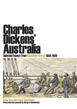 Cover Art for 9781920899264, Charles Dickens' Australia by Margaret Mendelawitz