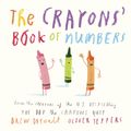 Cover Art for 9780515157888, The Crayons’ Book of Numbers by Drew Daywalt