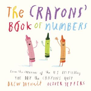 Cover Art for 9780515157888, The Crayons’ Book of Numbers by Drew Daywalt