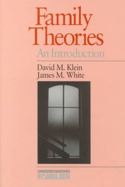 Cover Art for 9780803958531, Family Theories by James M. White