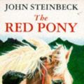 Cover Art for 9780749701949, The Red Pony by John Steinbeck