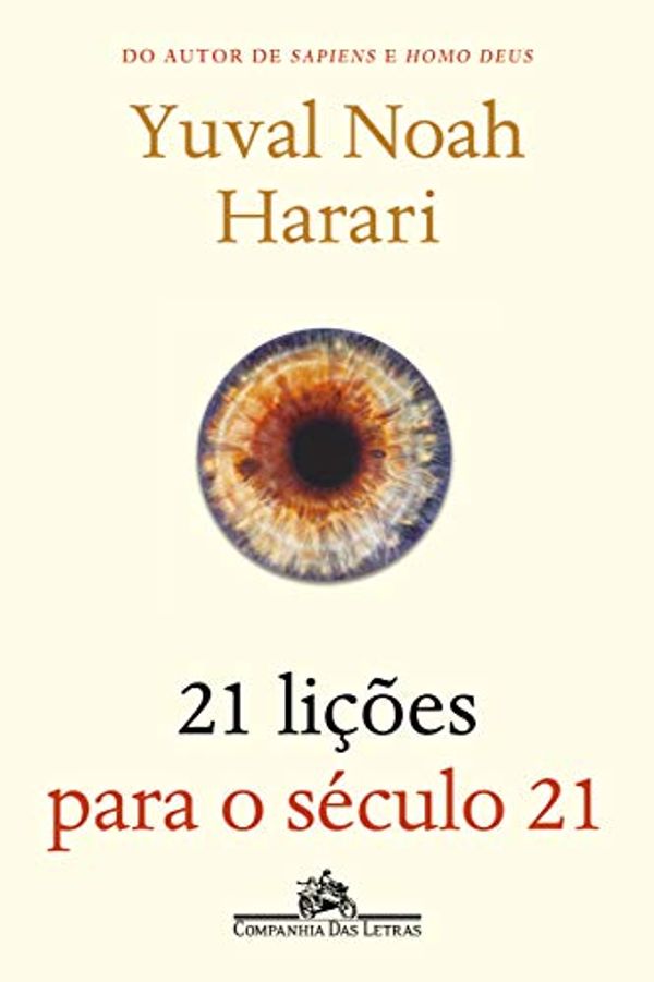 Cover Art for 9788535930917, 21 Lições Para o Século 21 by Yuval Noah Harari