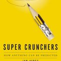Cover Art for 9780719521034, Super Crunchers by Ian Ayres