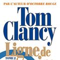Cover Art for 9782226244277, Ligne de mire - tome 2 by Tom Clancy