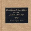Cover Art for 9780873384728, The Salmon P.Chase Papers: Journals, 1829-72 v. 1 by Niven