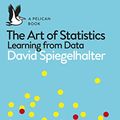 Cover Art for B07HQDJD99, The Art of Statistics: Learning from Data (Pelican Books) by David Spiegelhalter