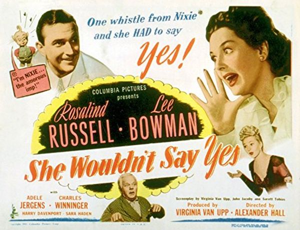 Cover Art for B01IDNPHW6, She Wouldn't Say Yes (Clockwise) Lee Bowman Rosalind Russell Adele Jergens Charles Winninger 1945 Movie Poster Masterprint (28 x 22) by 