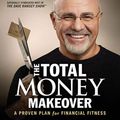 Cover Art for 9781595555274, The Total Money Makeover: Classic Edition by Dave Ramsey