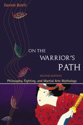 Cover Art for 9781583942192, On Warrior's Path by Daniele Bolelli