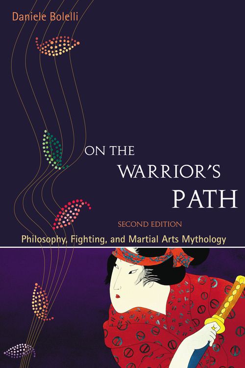 Cover Art for 9781583942192, On Warrior's Path by Daniele Bolelli