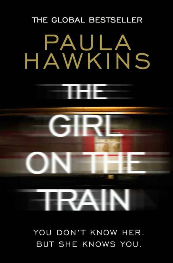 Cover Art for 9781784161101, The Girl on the Train by Paula Hawkins