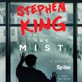 Cover Art for 9781508245360, The Mist by Stephen King, Will Patton