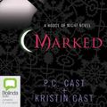Cover Art for 9781742851334, Marked by P. C. Cast, Kristin Cast