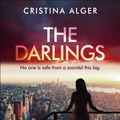 Cover Art for 9781529351781, The Darlings by Cristina Alger
