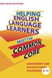Cover Art for 9781596672376, Helping English Language Learners Meet the Common Core by Paul Boyd-Batstone