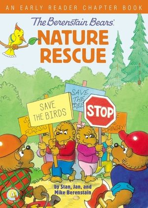 Cover Art for 9780310768043, The Berenstain Bears' Nature Rescue by Jan Berenstain, Mike Berenstain, Stan Berenstain