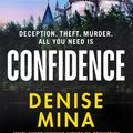 Cover Art for 9781787301757, Confidence by Denise Mina