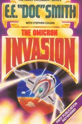 Cover Art for 9780425071311, The Omicron Invasion by E. E. Smith, Stephen Goldin