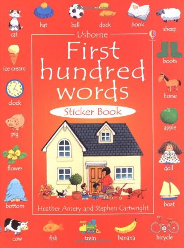 Cover Art for 9780746051061, First 100 Words in English Sticker Book by Heather Amery